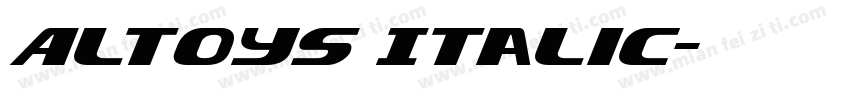 Altoys Italic字体转换